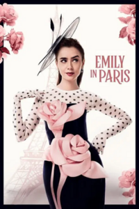 Emily in Paris (2024) Season 4 Part 1 Dual Audio {Hindi-English} 1080p & 720p NetFlix WEB-DL Emily in Paris (2024) Season 4 Part 1 Dual Audio {Hindi-English} 1080p & 720p NetFlix WEB-DL