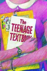 Teenage Textbook – S01 (2021) Dual Audio {Hindi-English} WEB-Series 720p & 1080p WEB-DL Teenage Textbook – S01 (2021) Dual Audio {Hindi-English} WEB-Series 720p & 1080p WEB-DL