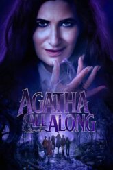 Marvel Studios – Agatha All Along (2024) Season 1 Complete Dual-Audio {Hindi-English} 480p 720p 1080p & 2160p WEB-DL Marvel Studios – Agatha All Along (2024) Season 1 Complete Dual-Audio {Hindi-English} 480p 720p 1080p & 2160p WEB-DL