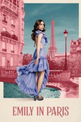 Emily in Paris (2024) Season 4 Dual Audio {Hindi-English} NetFlix WEB-DL 720p | 1080p Emily in Paris (2024) Season 4 Dual Audio {Hindi-English} NetFlix WEB-DL 720p | 1080p