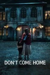 Don’t Come Home (2024) Season 1 Netflix Original – MulTi Audio {Hindi-English-Thai} Series 480p | 720p | 1080p WEB-DL Don’t Come Home (2024) Season 1 Netflix Original – MulTi Audio {Hindi-English-Thai} Series 480p | 720p | 1080p WEB-DL