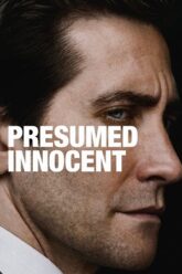 Presumed Innocent (2024) Season 1 {English With Substittle} WEB Series 720p 1080p WEB-DL Presumed Innocent (2024) Season 1 {English With Substittle} WEB Series 720p 1080p WEB-DL