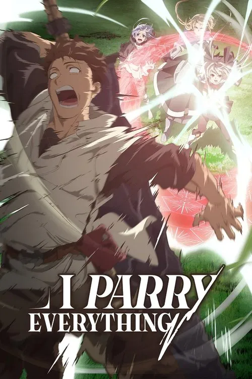 I Parry Everything Season 1 Triple Audio {Hindi-English-Japanese} Anime Series 480p, 720p & 1080p WEB-DL I Parry Everything Season 1 Triple Audio {Hindi-English-Japanese} Anime Series 480p, 720p & 1080p WEB-DL